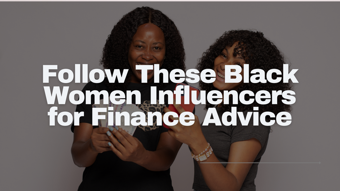 Follow These Black Women Influencers for Finance Advice
